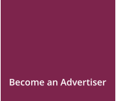 Become an Advertiser