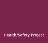 Health/Safety Project