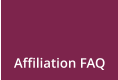 Affiliation FAQ